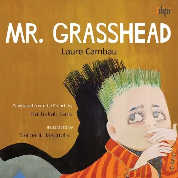 Mr. Grasshead : Laure Cambau