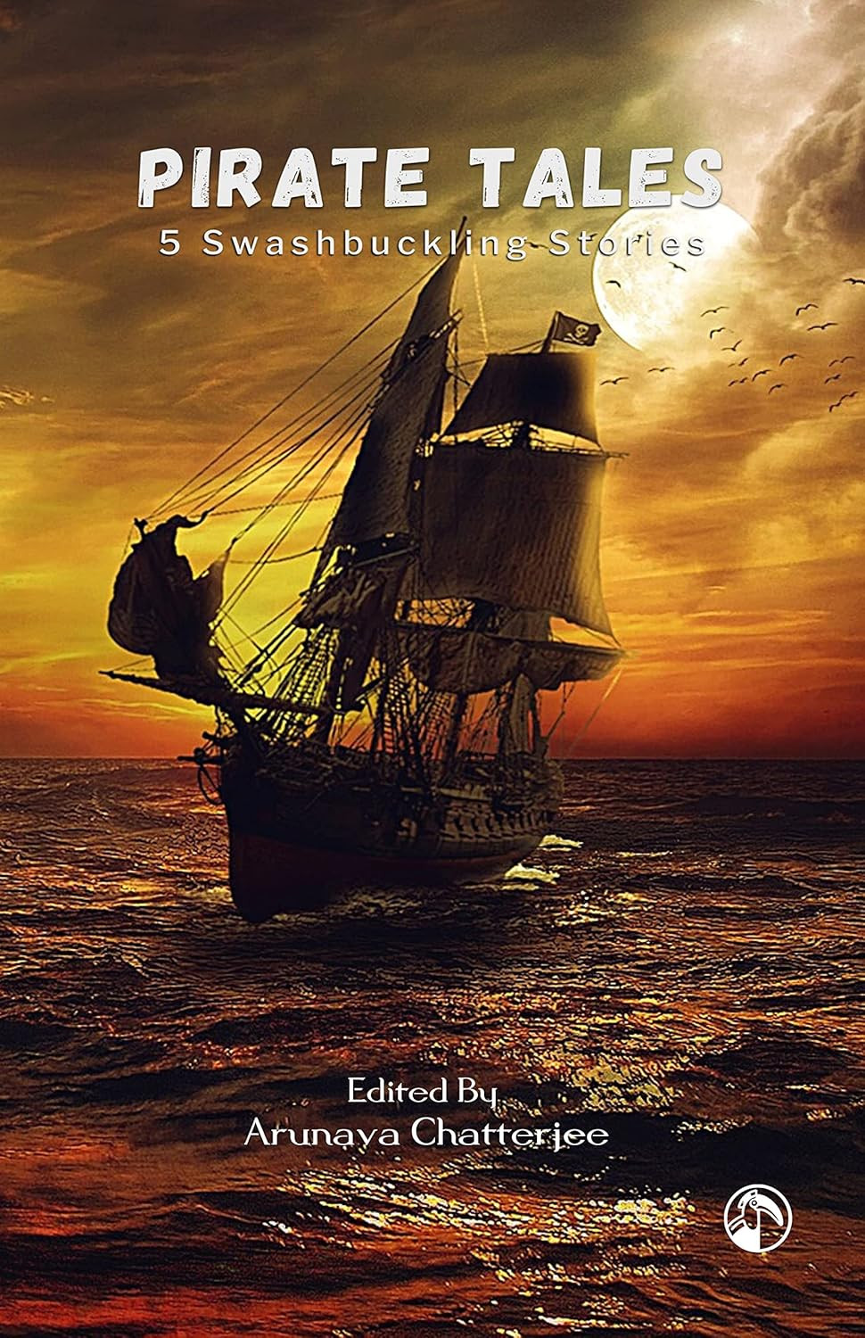 Pirate Tales: 5 Swashbuckling Stories