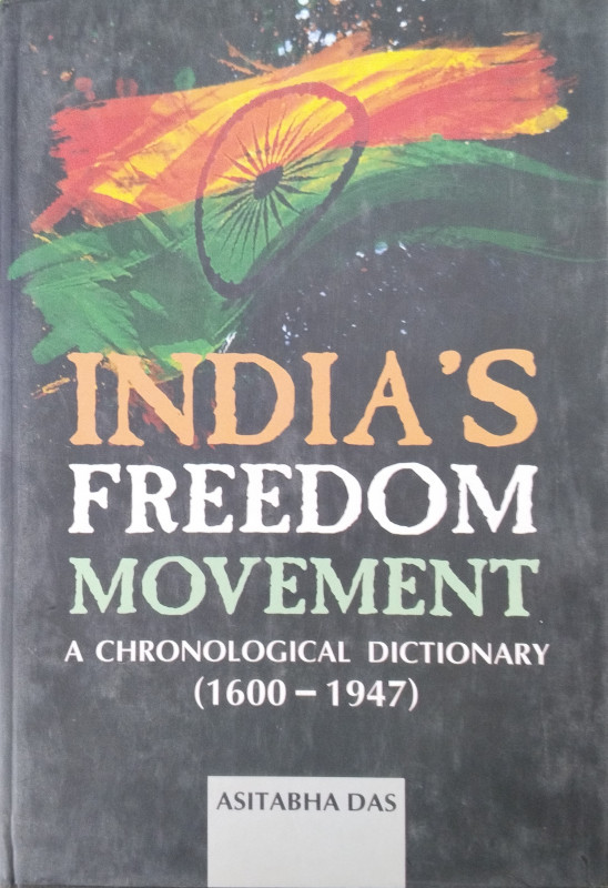 India's Freedom Movement (1600-1947)