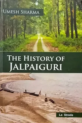The History of Jalpaiguri