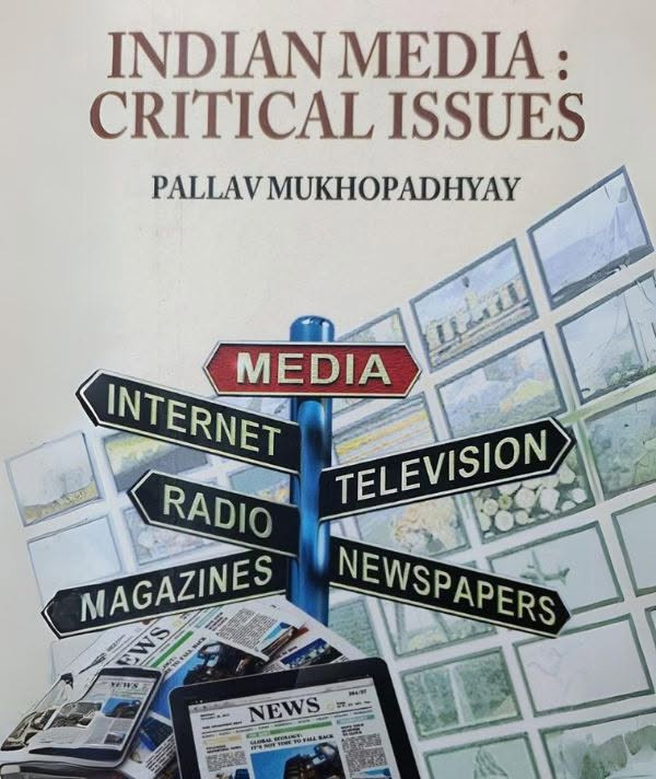 Indian Media : Critical Issues