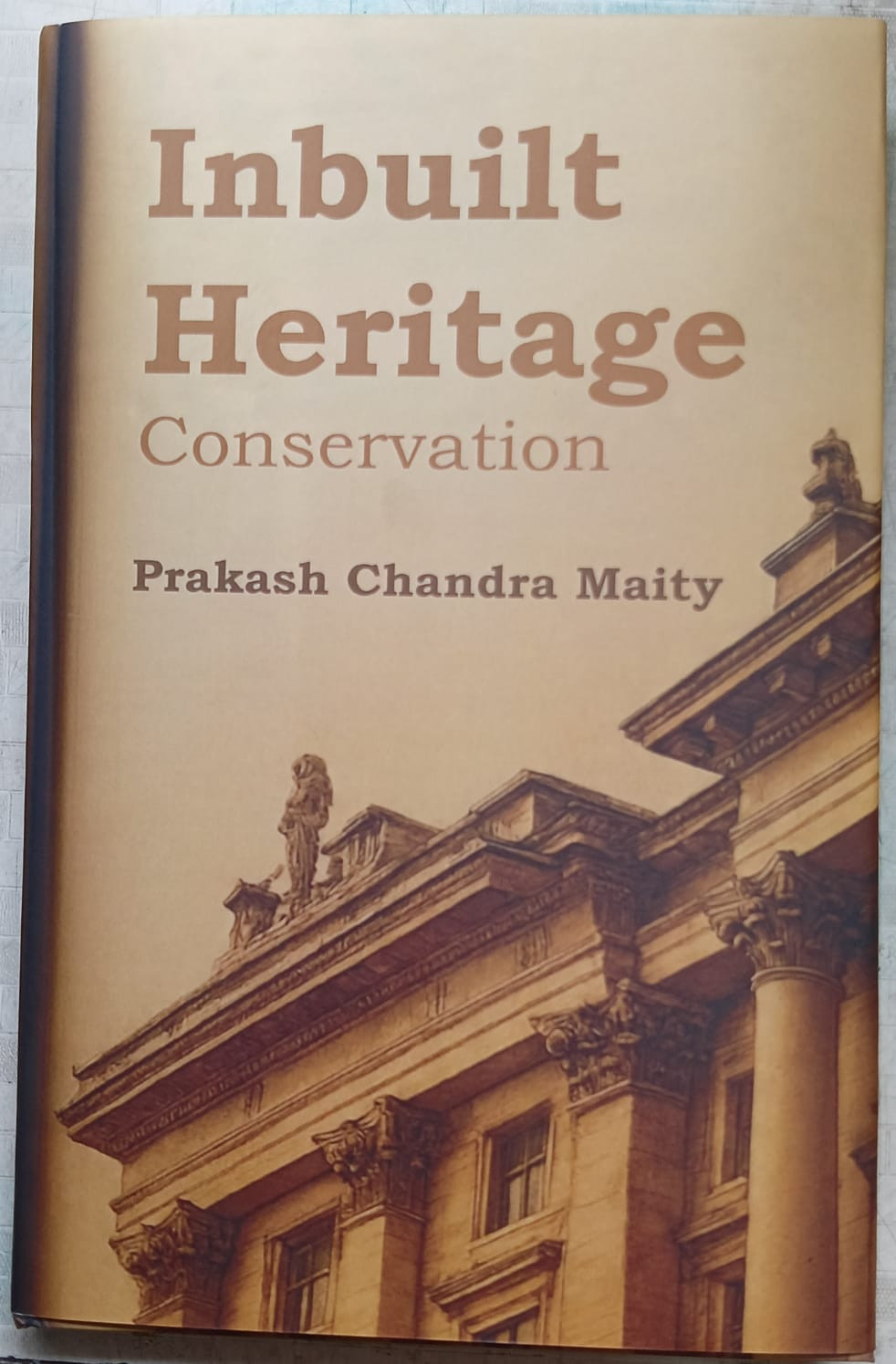 Inbuilt Heritage Conservation