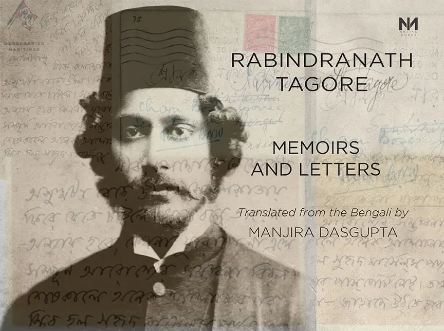 Memoirs And Letters : Rabindranath Tagore