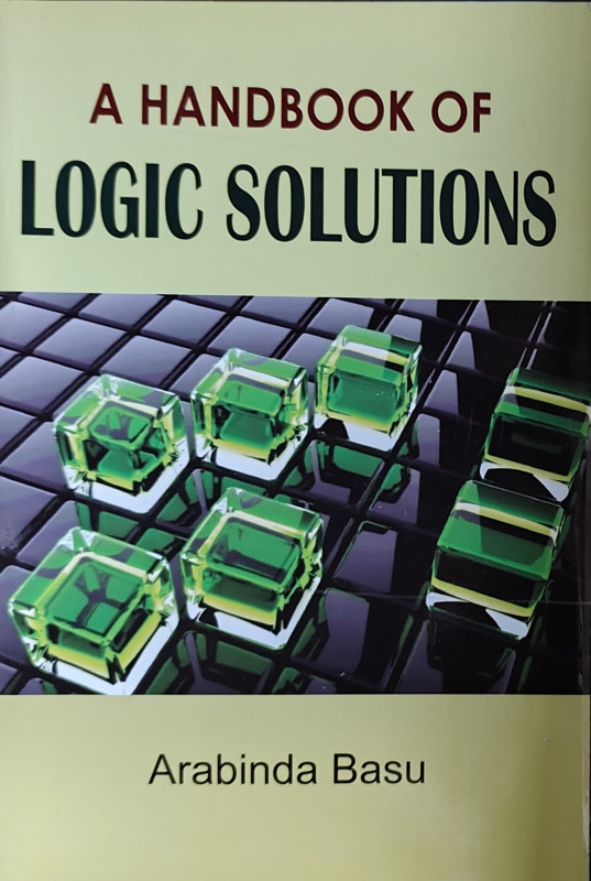 A HANDBOOK OF LOGIC SOLUTIONS