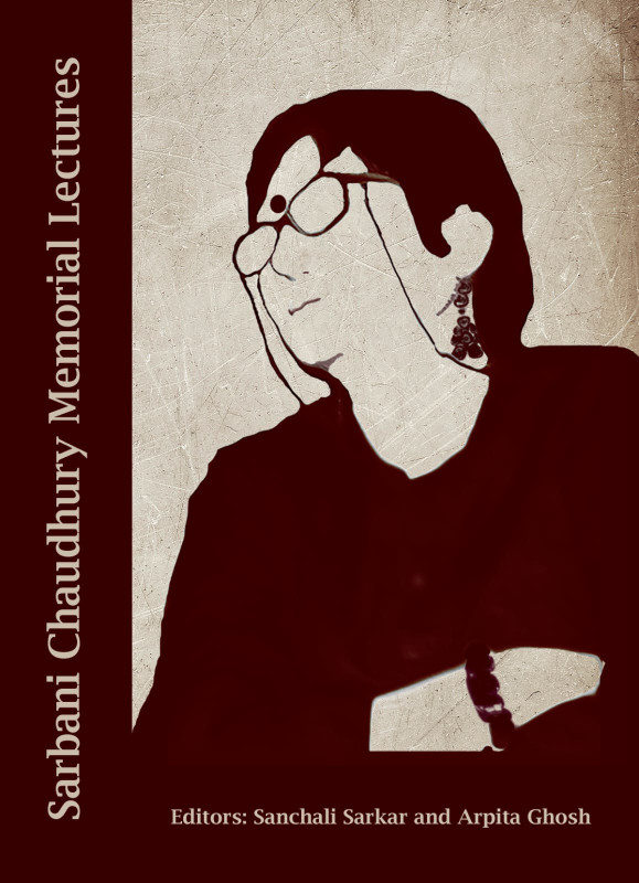 Sarbani Chaudhury Memorial Lectures