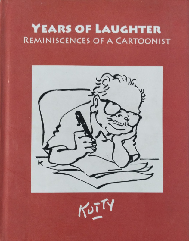 Years Of Laughter : Reminiscences Of a Cartoonist