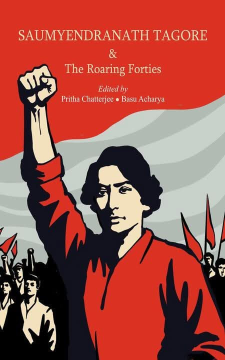 SAUMYENDRANATH TAGORE & The Roaring Forties