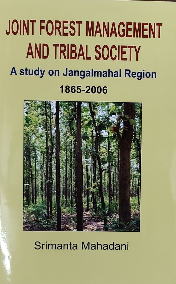 JOINT FOREST MANAGEMENT AND TRIBAL SOCIETY