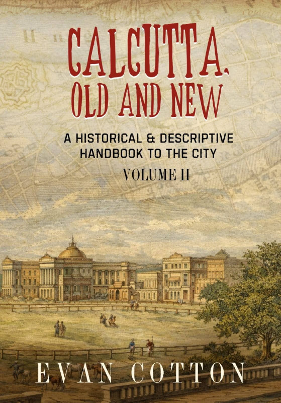 CALCUTTA OLD AND NEW VOLUME 2