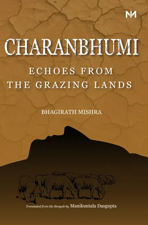 Charanbhumi : Echoes from the Grazing Lands